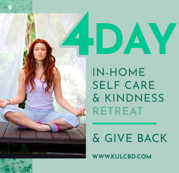 SOOTHE YOUR SOUL – JOIN THE ‘KUL CBD IN-HOME SELF CARE & KINDNESS RETREAT’ AND SEND WATER TO OUR HEALTHCARE HEROES BATTLING COVID-19