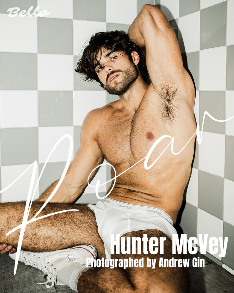 ROAR! Hunter McVey by Andrew Gin - BELLO Mag