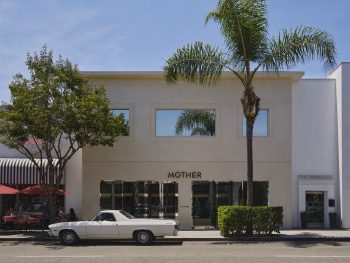 MOTHER Lands in Beverly Hills With Its First-Ever Flagship Store
