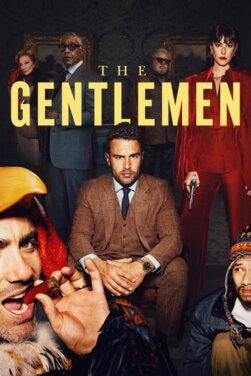 The Gentlemen Season 2: The Art of Becoming Dangerous